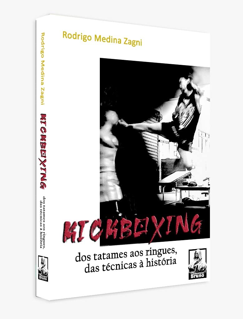 ler totalmente KICKBOXING: DOS TATAMES AOS RINGUES, DAS TÉCNICAS À HISTÓRIA