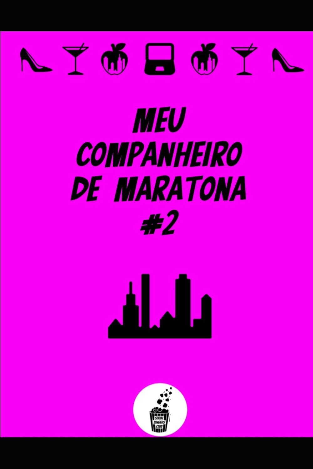 capítulo por capítulo baixar Meu Companheiro de Maratona 2: Clube dos Maratonistas (Portuguese Edition)
