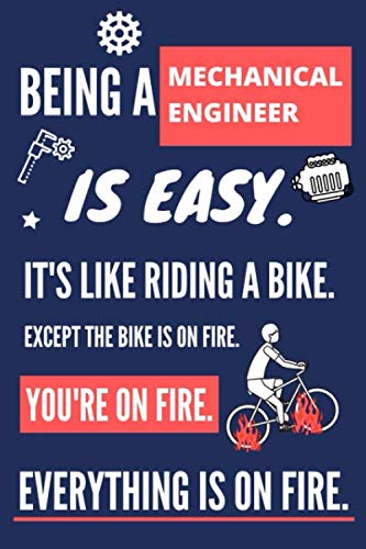 Being a Mechanical Engineer Is Easy. It's Like Riding a Bike: Funny Mechanical Engineer Gifts. Lined Paperback Notebook or Journal baixar livro de graça