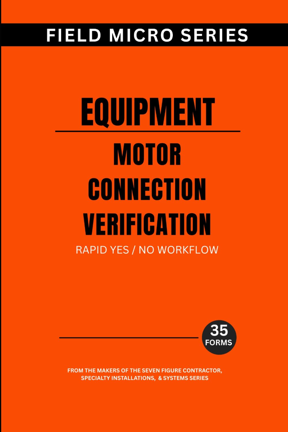 Equipment: Motor Connection Verification (Field Micro Series)