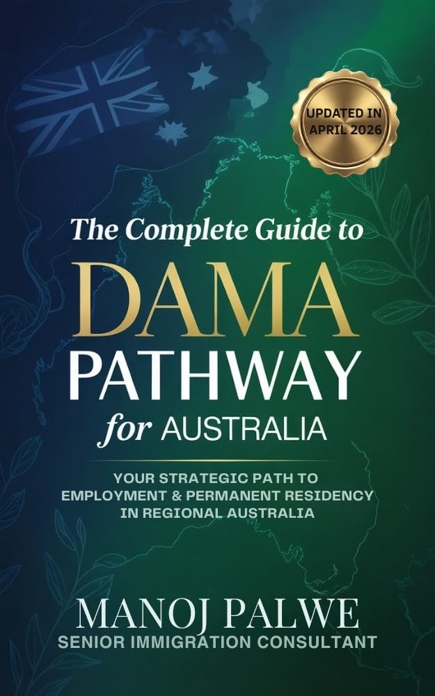 The Complete Guide To Dama Pathway For Australia 2026: Your Strategic Path to Employment & Permanent Residency in Regional Australia (Series 5 - AUSTRALIA... - The Down Under Series) (English Edition) baixar livro de graça