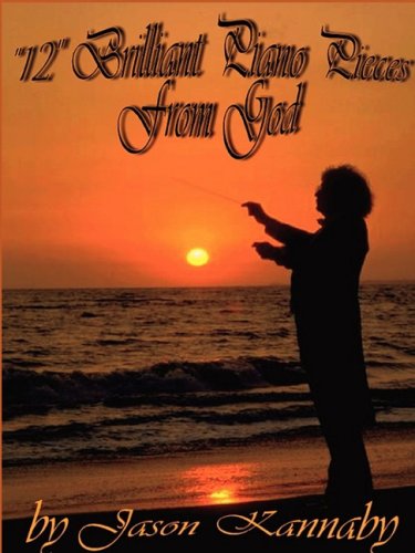 ler totalmente 12 Brilliant Piano Pieces from God
