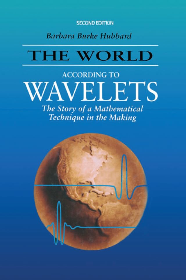 ler totalmente The World According to Wavelets: The Story of a Mathematical Technique in the Making, Second Edition (English Edition)