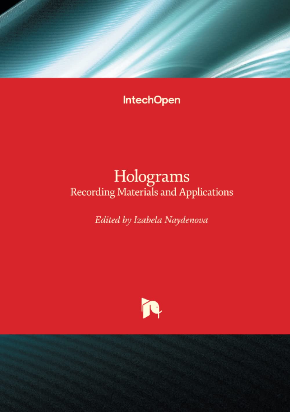 Holograms: Recording Materials and Applications