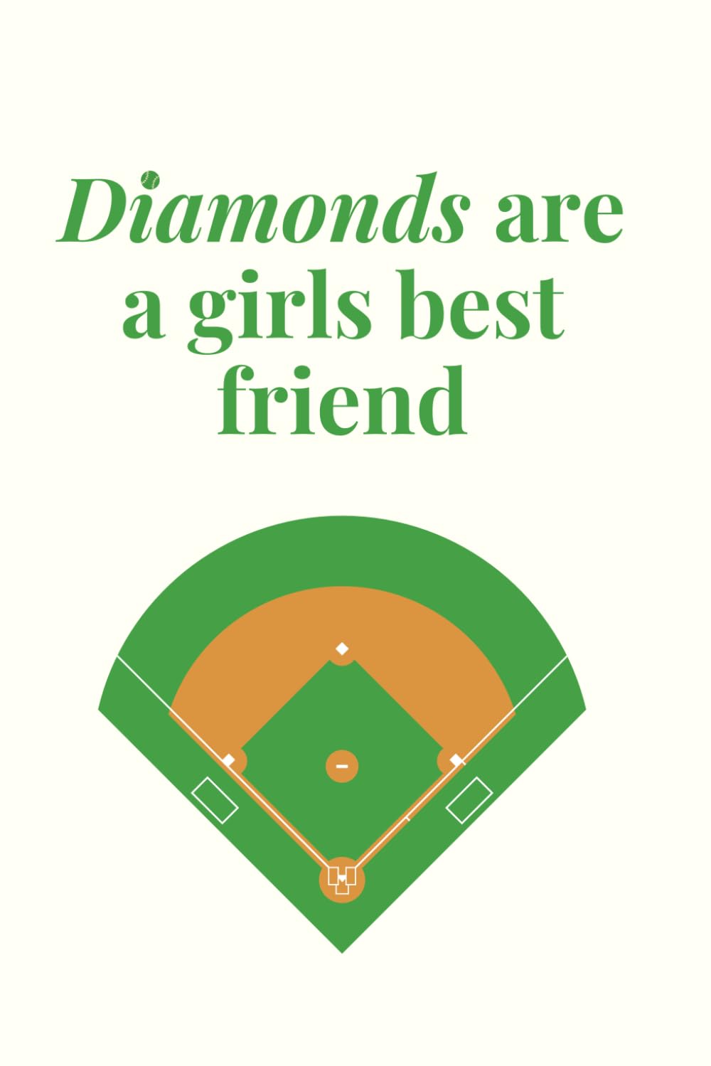 Diamonds Are a Girl’s Best Friend: Funny Softball Notebook, Lined Journal for Women and Girls, Softball Gift, Sports Journal for Players, Coaches, and Fans baixar o livro de graça