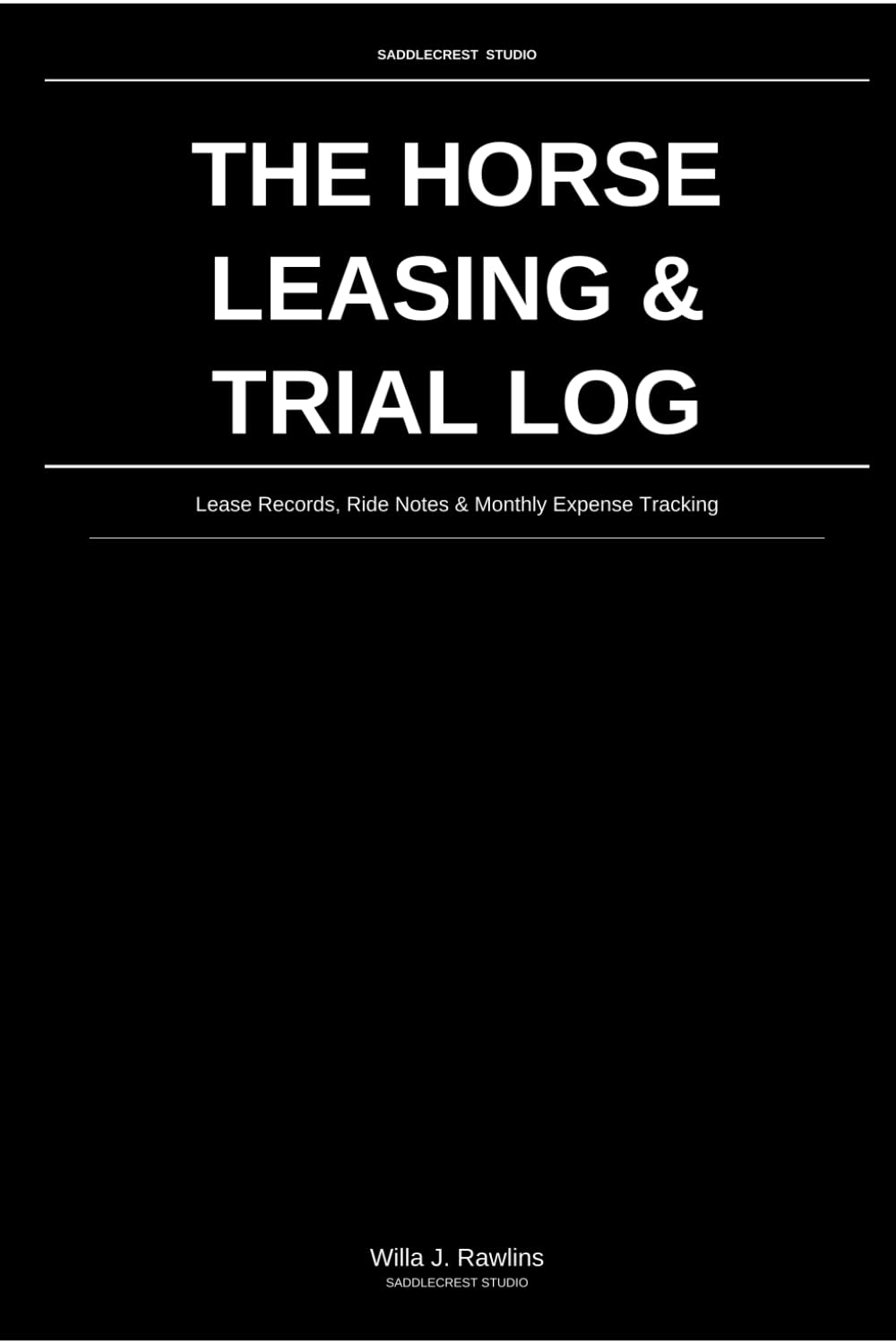 ler totalmente The Horse Leasing & Trial Log: Lease Records, Ride Notes & Monthly Expense Tracking: For Horse Lessees & Trial Riders