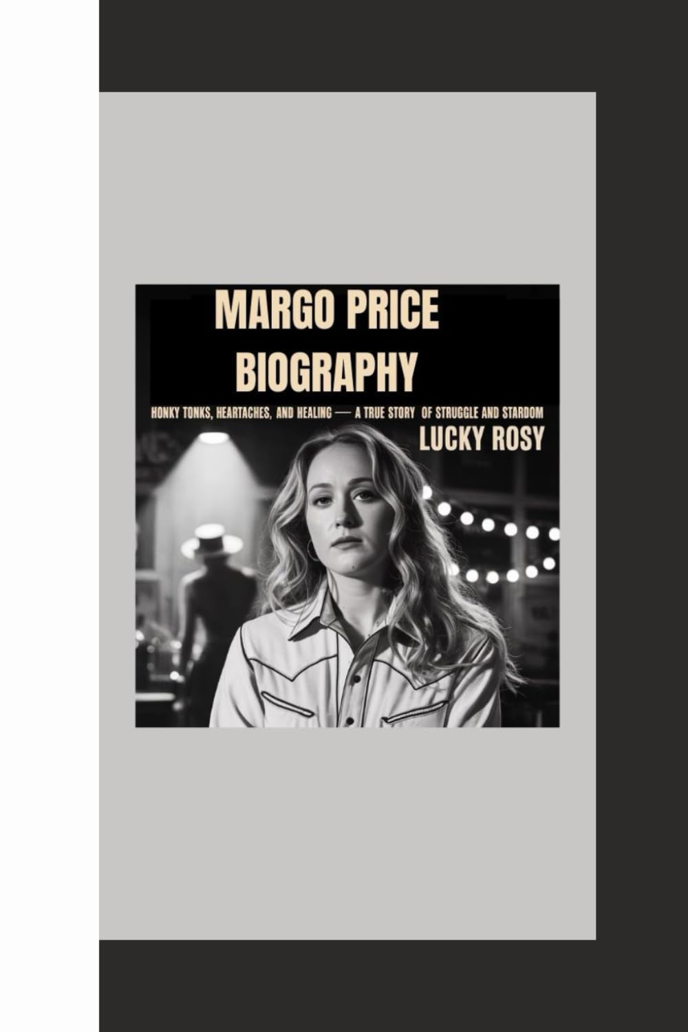 capítulo por capítulo baixar MARGO PRICE BIOGRAPHY: HONKY TONKS, HEARTACHES, AND HEALING A TRUE STORY OF STRUGGLE AND STARDOM