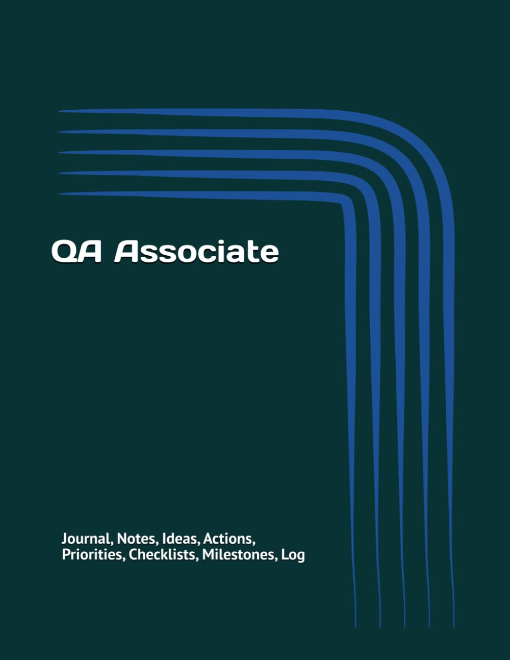 QA Associate: Journal, Notes, Ideas, Actions, Priorities, Checklists, Milestones, Log | Daily Goals, Time Management & Project Notes Tool & To‑Do List Workflow Tool — Great for Office Gifts baixar livro de graça