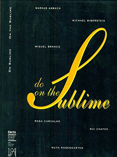 ler totalmente On the Sublime: Exhibition - Lisbon