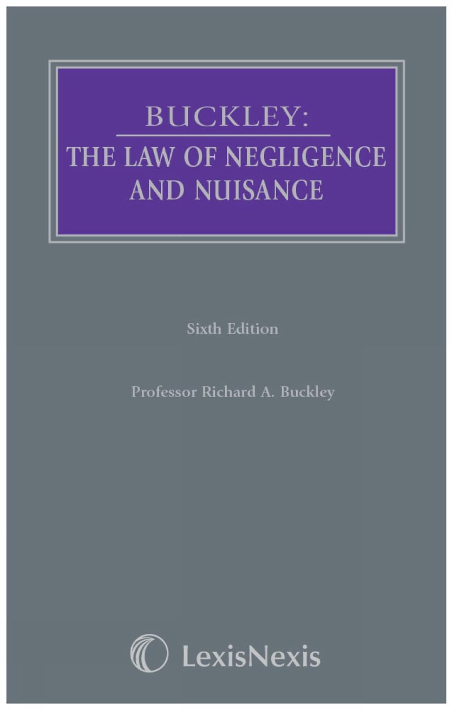 Buckley: The Law of Negligence and Nuisance