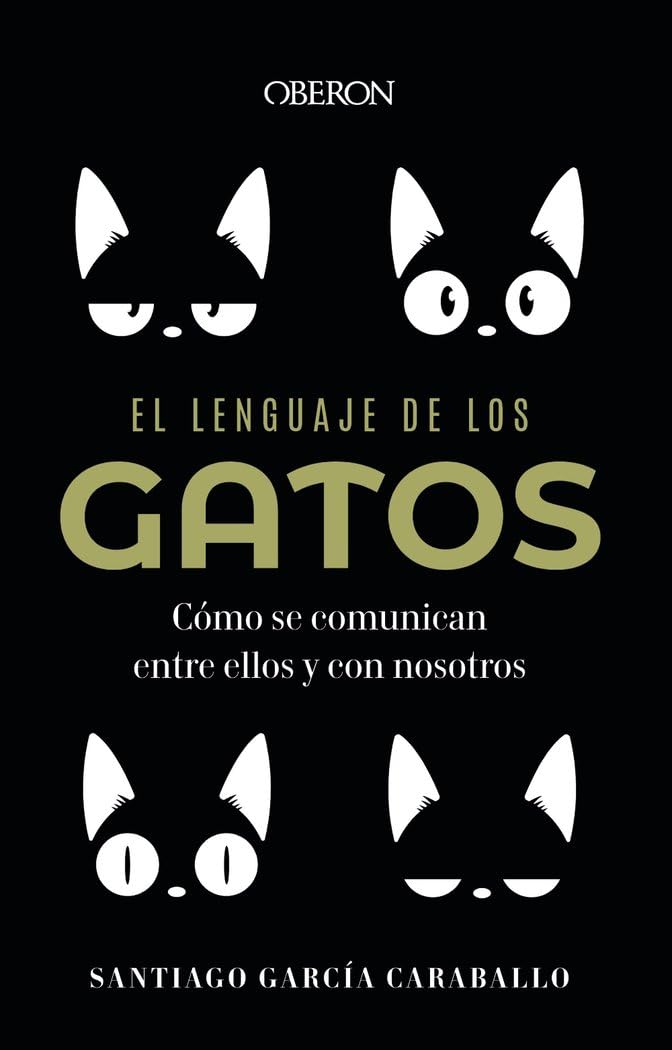 El lenguaje de los gatos: Cómo se comunican entre ellos y con nosotros
