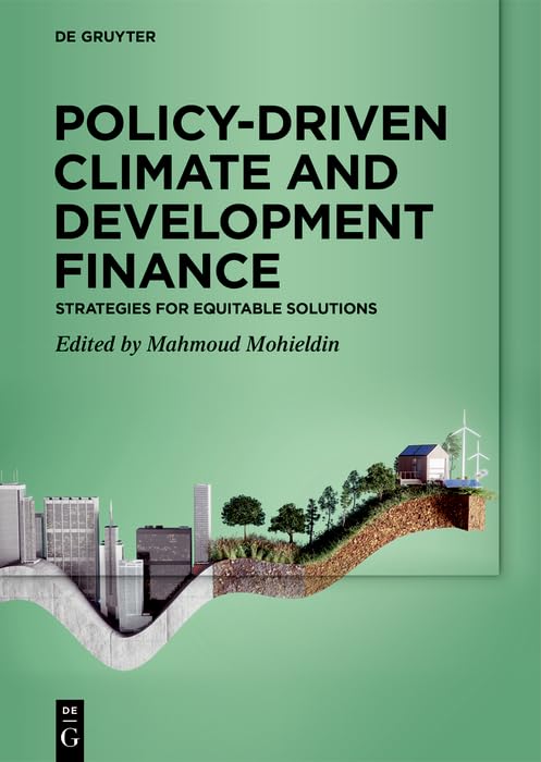 capítulo por capítulo baixar Policy-Driven Climate and Development Finance: Strategies for Equitable Solutions (English Edition)