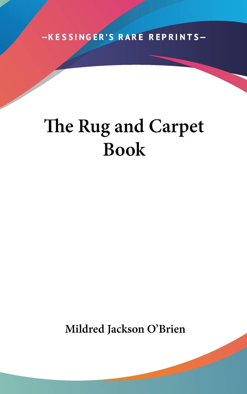 The Rug and Carpet Book baixar livro de graça
