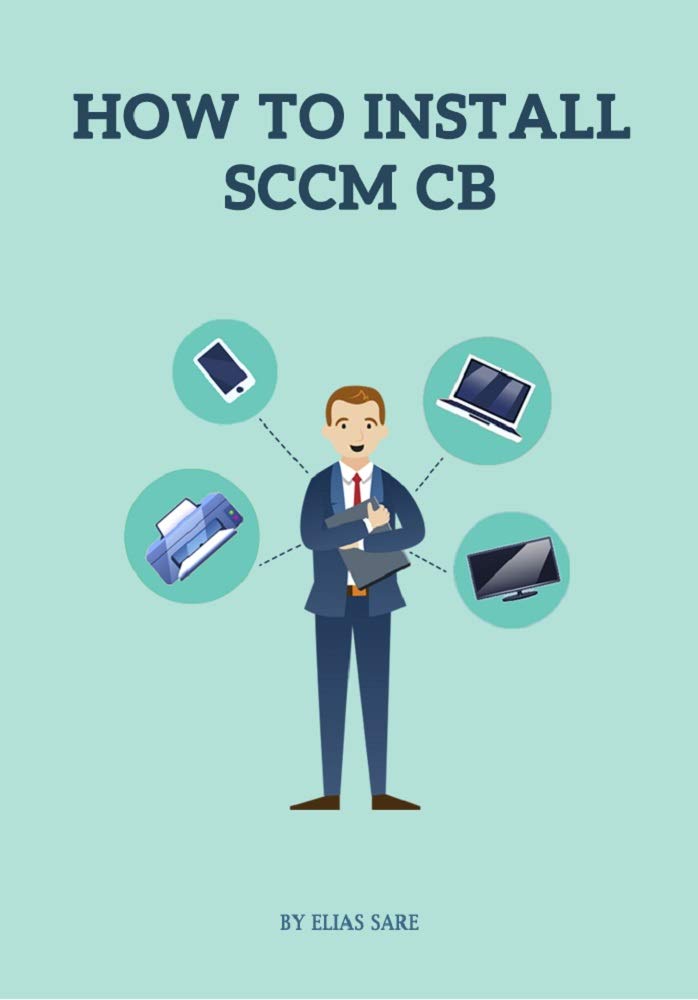 How to Install SCCM CB (English Edition) baixar livro de graça