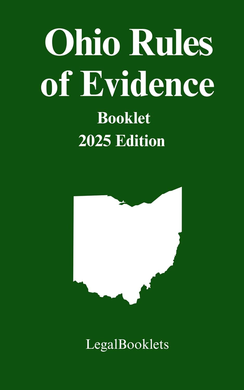 Ohio Rules of Evidence (2025 edition)