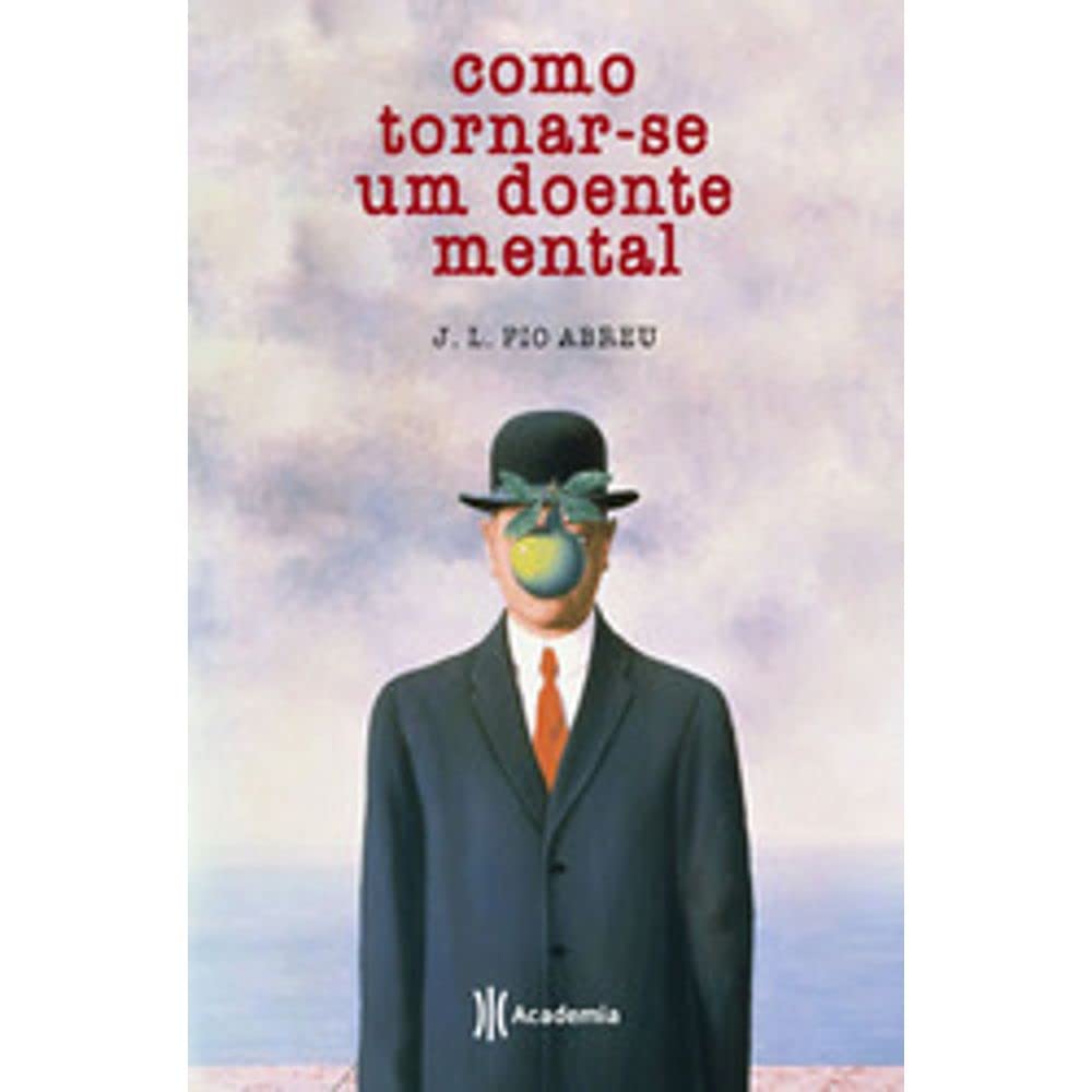 Como tornar-se um doente mental baixar livro de graça