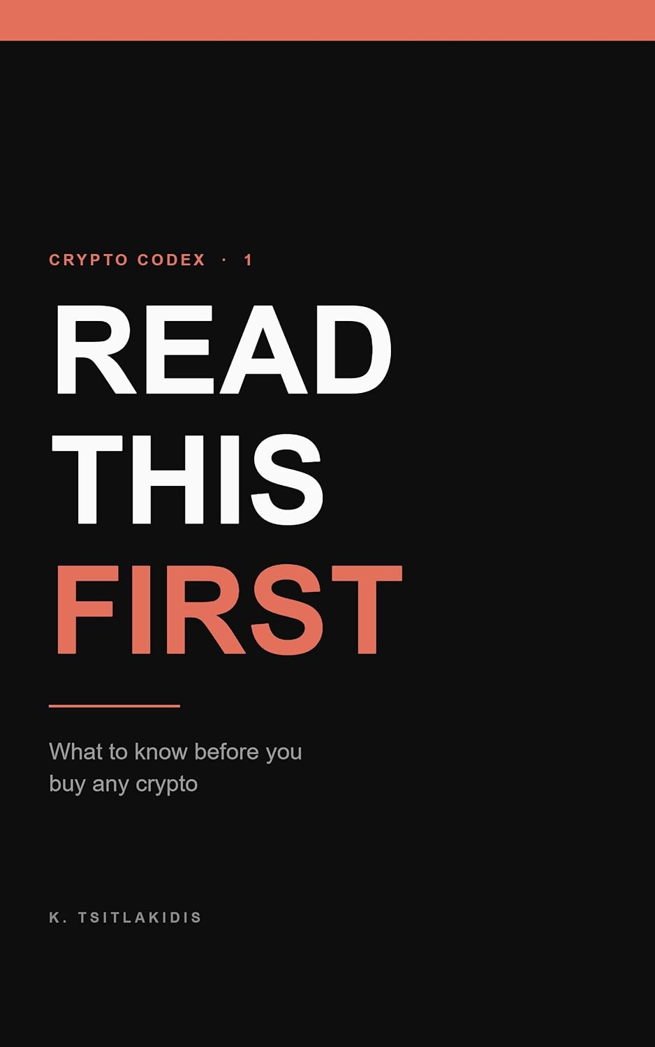 capítulo por capítulo baixar Read This First: What to Know Before You Buy Any Crypto (Crypto Codex Book 1) (English Edition)