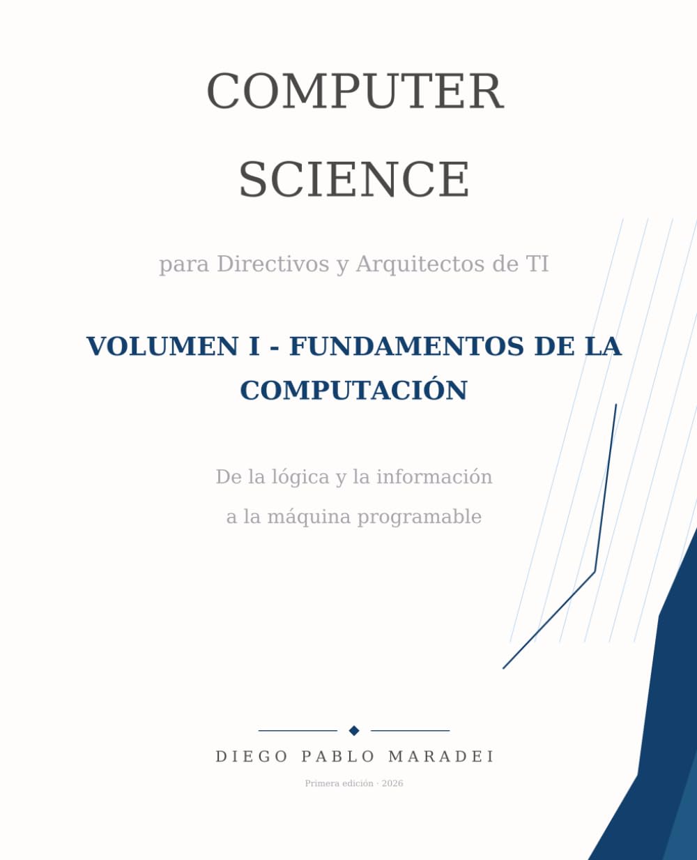 COMPUTER SCIENCE para Directivos y Arquitectos de TI: Fundamentos de la Computación (Spanish Edition) baixar o livro de graça