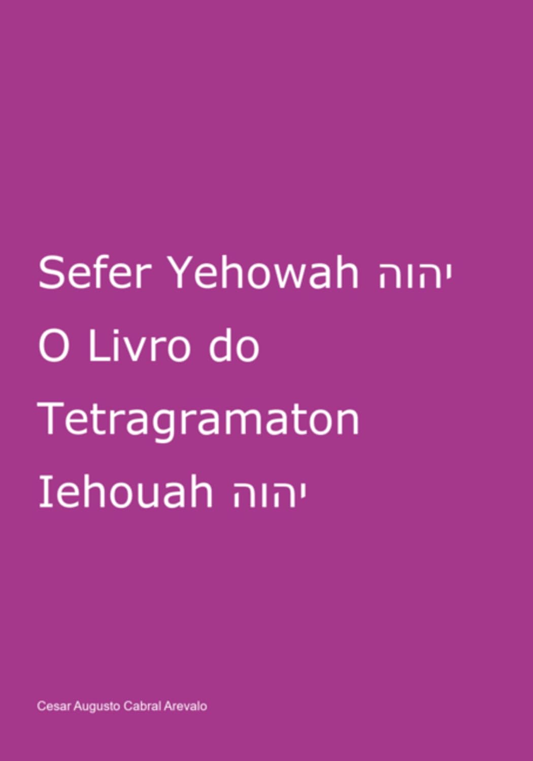ler totalmente Sefer Yehowah O Livro Do Tetragramaton Iehouah