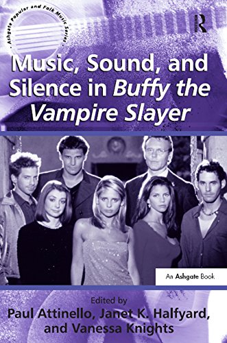 ler totalmente Music, Sound, and Silence in Buffy the Vampire Slayer (Ashgate Popular and Folk Music Series) (English Edition)