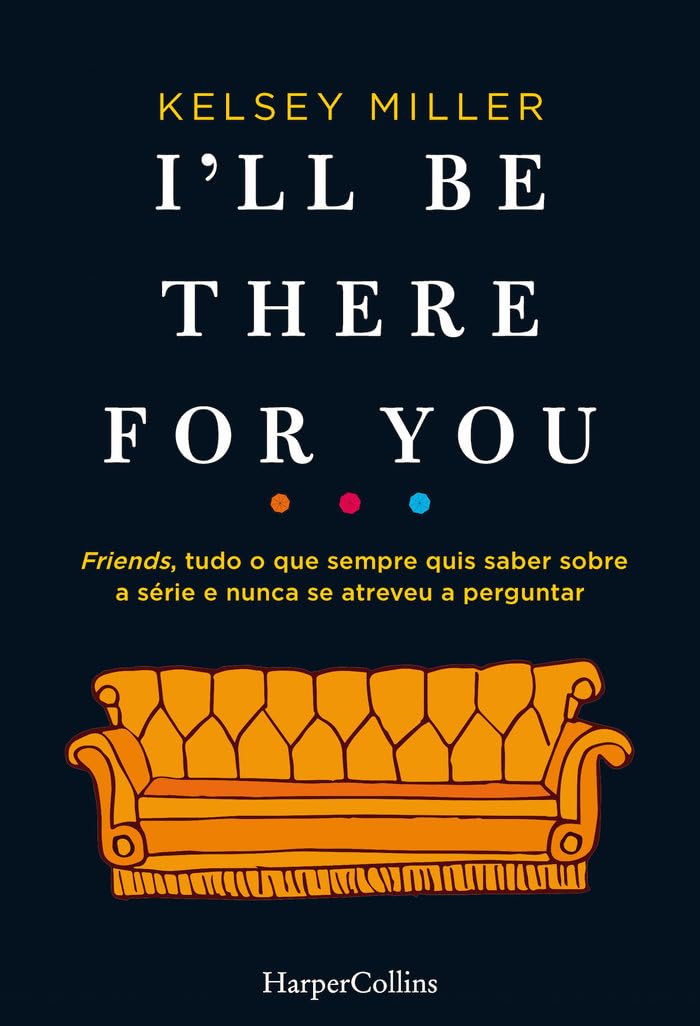 ler totalmente I'll be there for you: 3911