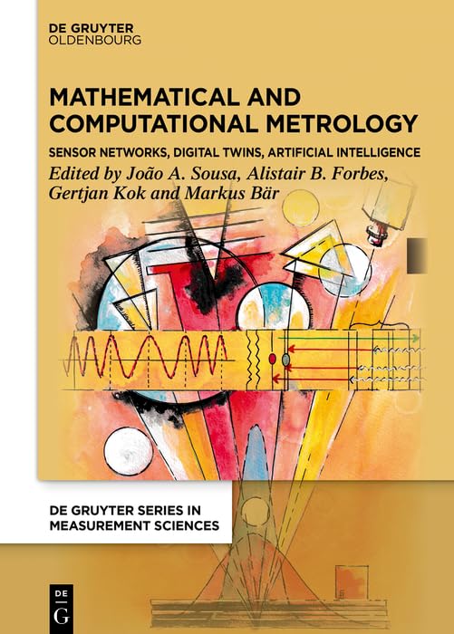 Mathematical and Computational Approaches in Metrology (English Edition) baixar o livro de graça