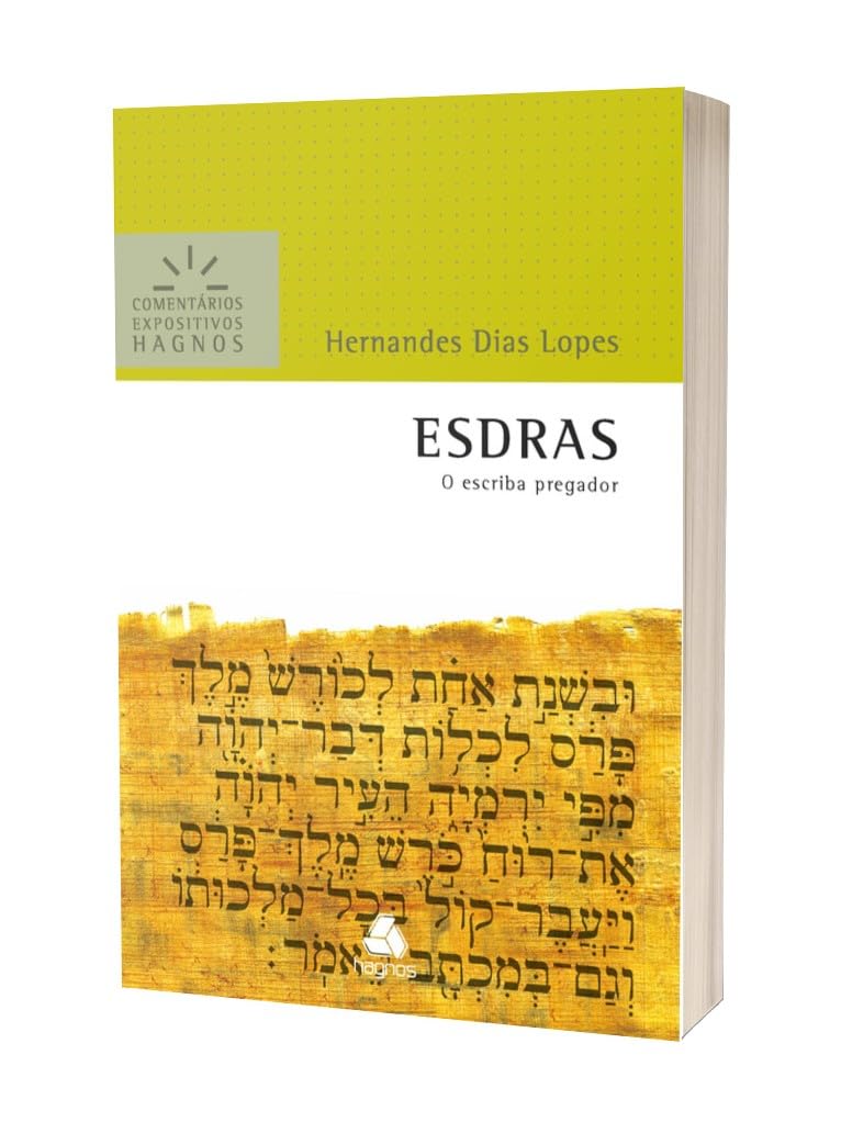 ler totalmente Esdras - Comentários Expositivos Hagnos: O escriba pregador