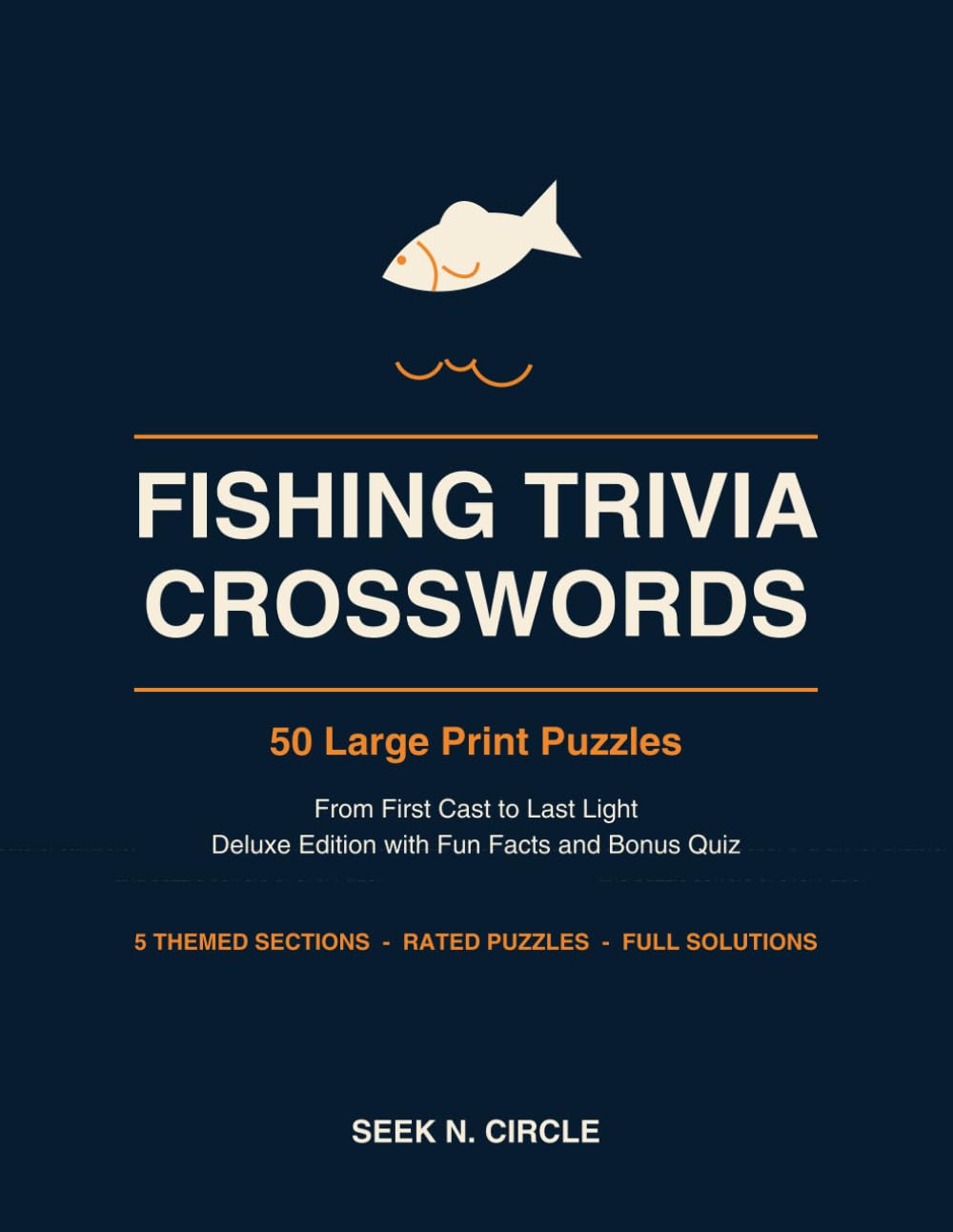 Fishing Trivia Crosswords Large Print: 50 Puzzles from First Cast to Last Light - Tackle, Trophy Fish, Salt and Stream, with Fun Facts and Full Solutions baixar livro de graça