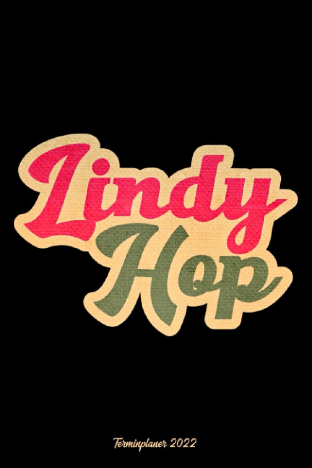 Lindy Hop Terminplaner 2022: Lindy Hop Musikbox Jahresplaner und Kalender von Januar bis Dezember 2022 mit Ferien, Feiertagen und Monatsübersicht - Organizer und Zeitplaner für 1 Jahr (German Edition) baixar o livro de graça