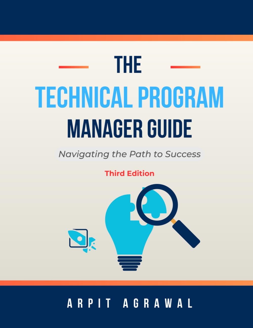 ler totalmente The Technical Program Manager's Guide: Navigating the Path to Success
