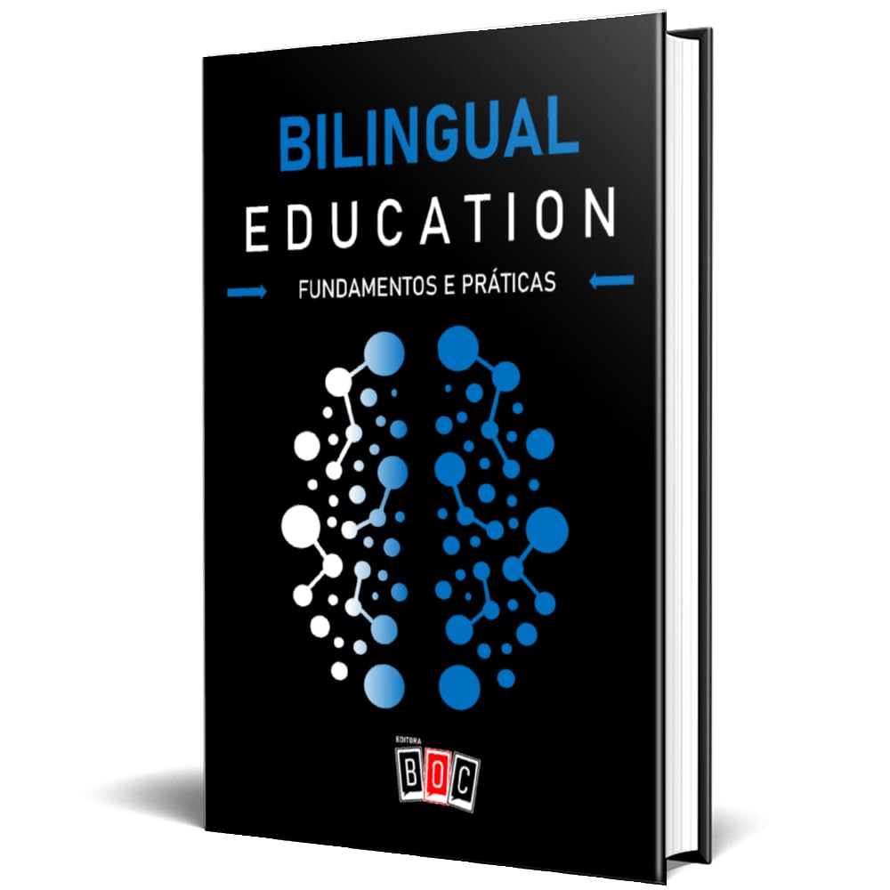 Bilingual Education: Fundamentos e Práticas. baixar o livro de graça