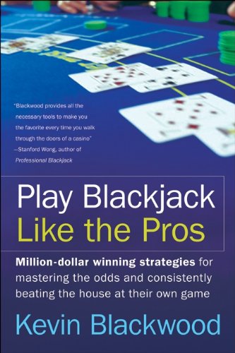 Play Blackjack Like the Pros: Card-Counting and Money Management Strategies for Mastering the Odds and Beating the House (English Edition) baixar livro de graça