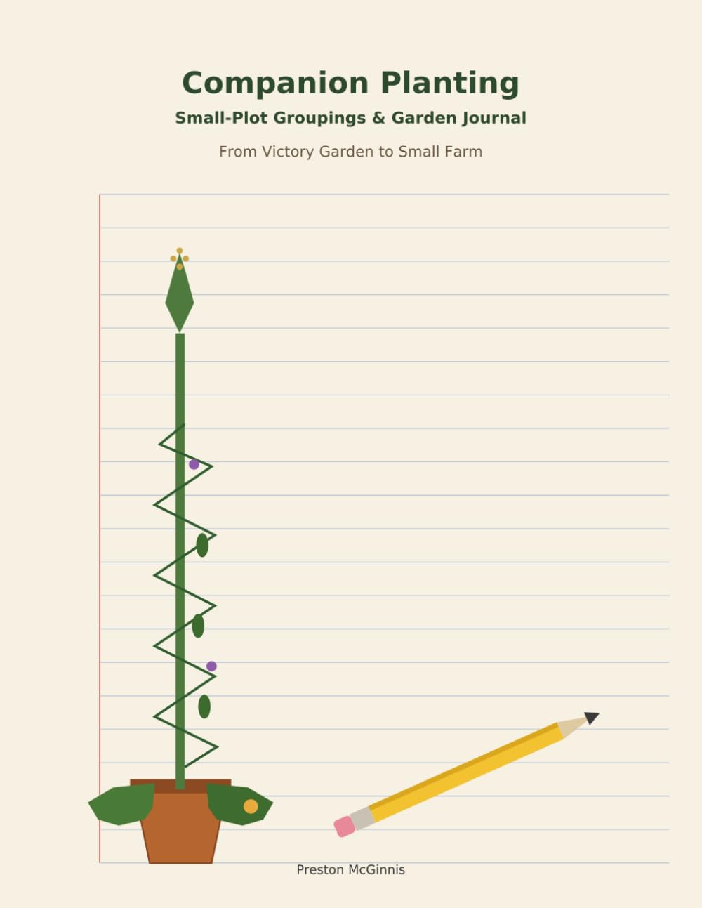 Companion Planting: Small-Plot Groupings & Garden Journal: From Victory Garden to Small Farm (BookWyrm Companion Planting & Garden Series) baixar o livro de graça