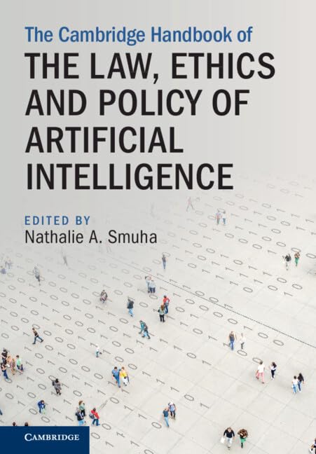 The Cambridge Handbook of the Law, Ethics and Policy of Artificial Intelligence baixar o livro de graça