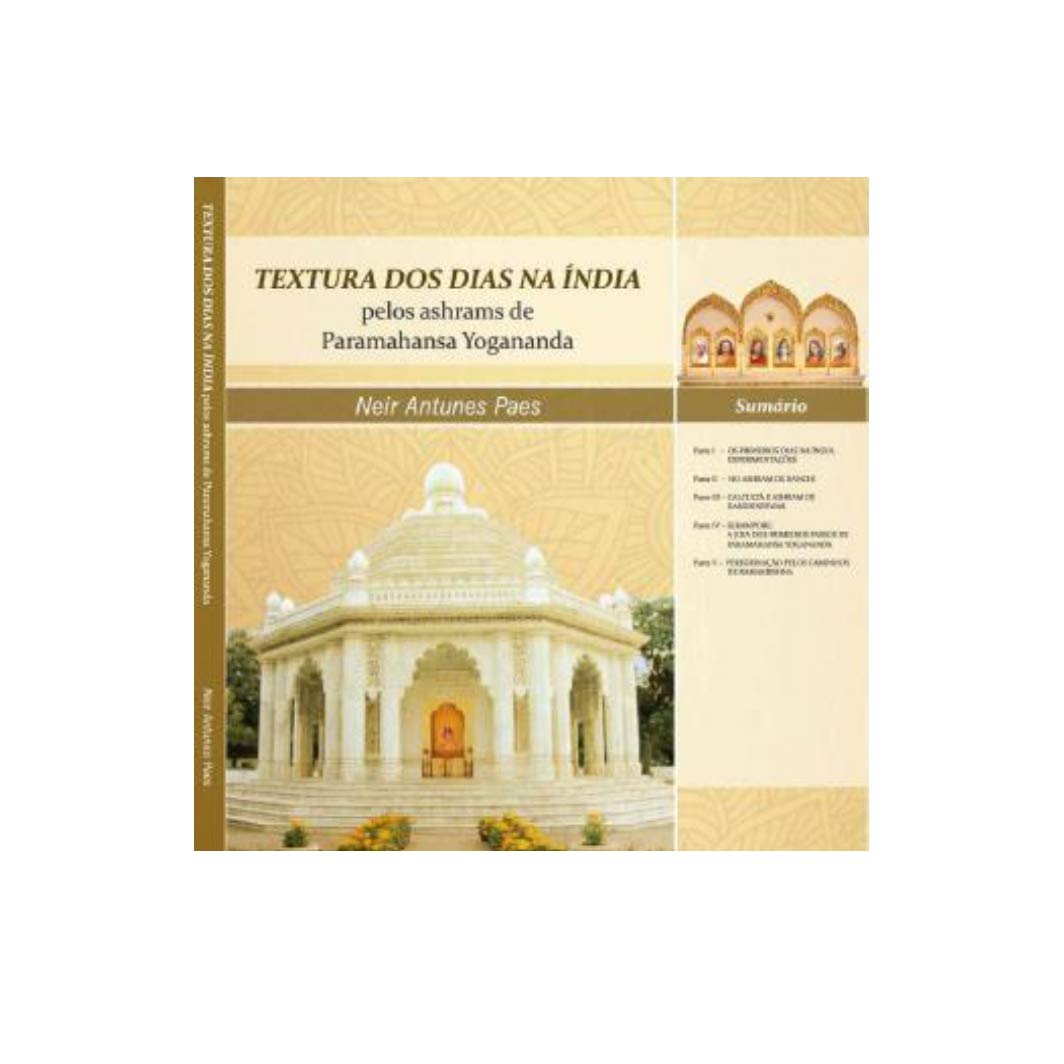 Textura dos Dias na Índia pelos Ashrams de Paramahansa Yogananda baixar o livro de graça