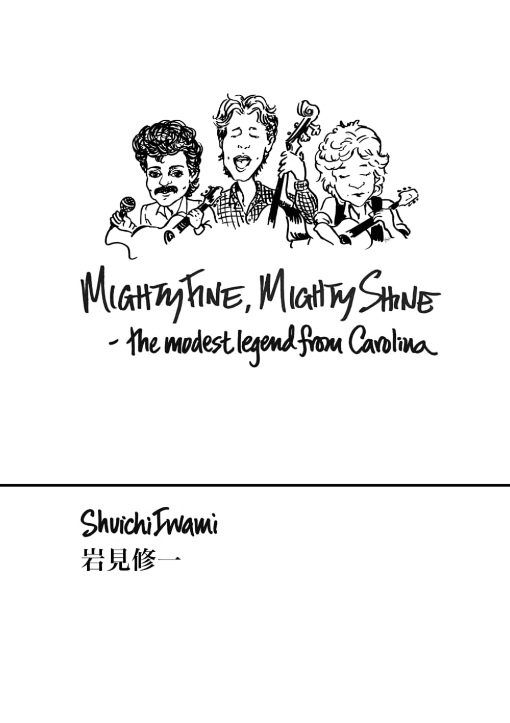 ler totalmente Mighty Fine, Mighty Shine: the modest legend from Carolina