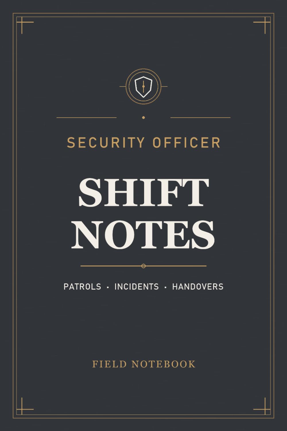 ler totalmente Security Officer Shift Notes