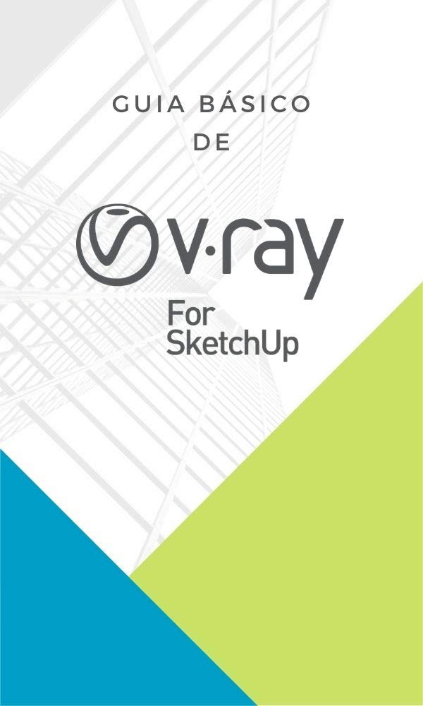capítulo por capítulo baixar Guia Básico do Vray para SketchUp