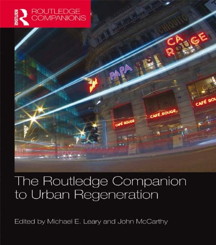 The Routledge Companion to Urban Regeneration (English Edition) baixar o livro de graça