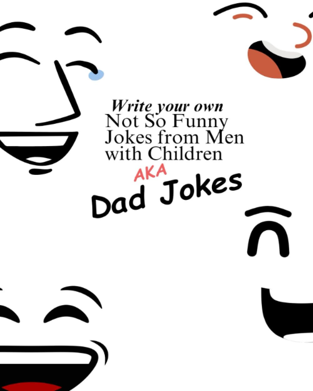 ler totalmente Dad Jokes:: How to make your own!