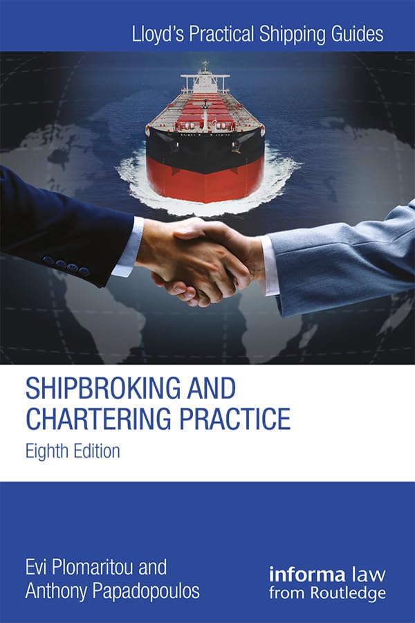 ler totalmente Shipbroking and Chartering Practice (Lloyd's Practical Shipping Guides) (English Edition)