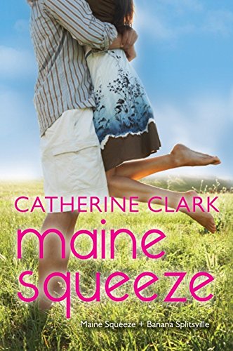 Maine Squeeze: Maine Squeeze and Banana Splitsville baixar livro de graça
