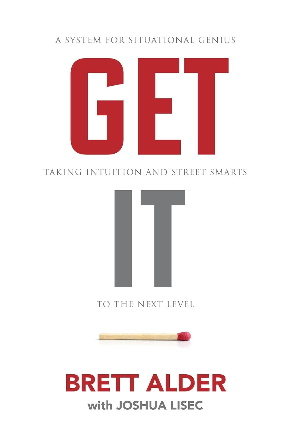 Get It: A System for Situational Genius (English Edition) baixar livro de graça