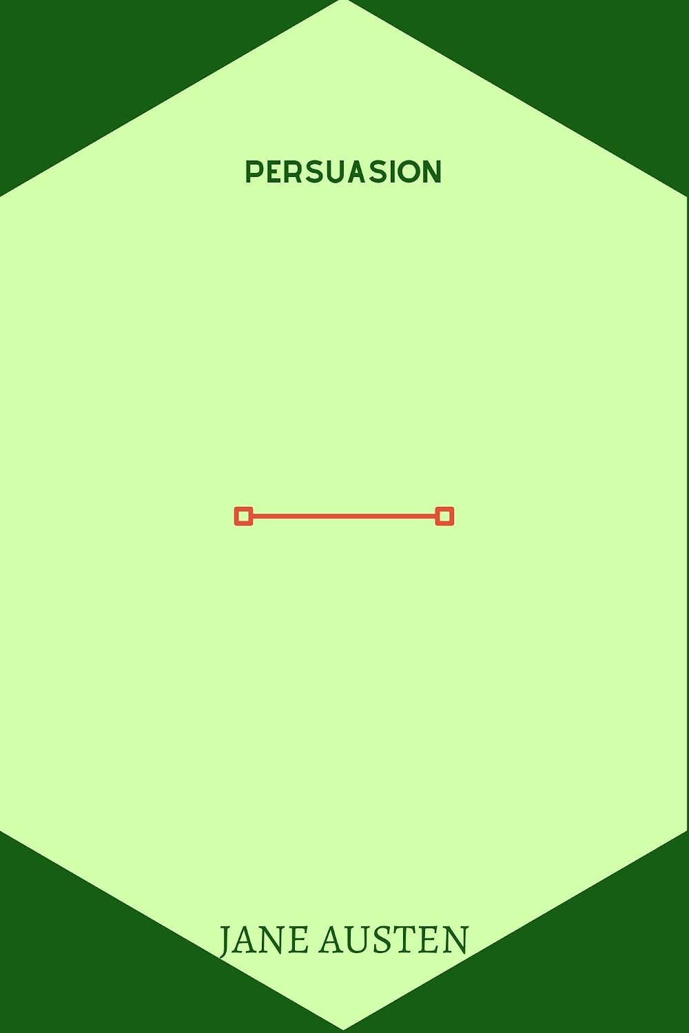 persuasion by Jane Austen (English Edition)