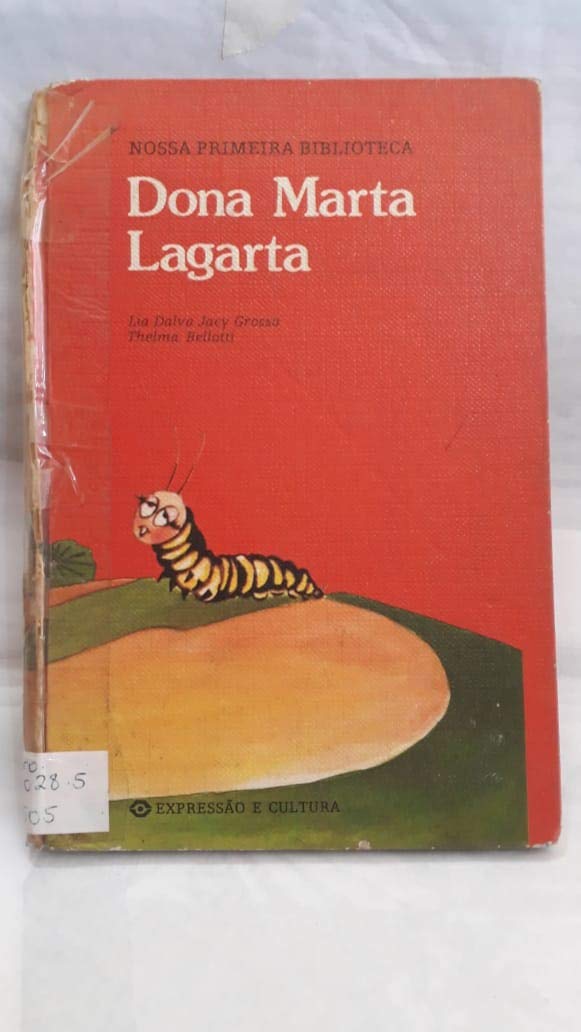 Dona Marta Lagarta - Coleção nossa primeira biblioteca baixar o livro de graça