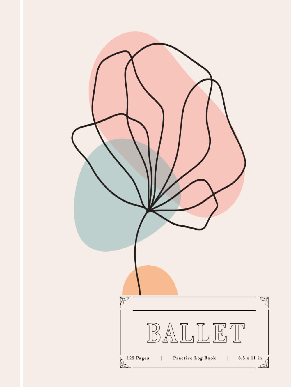 Ballet Practice Log Book: Ballet Enthusiasts Journal. Track and Detail Every Movement. Ideal for Balletomanes, Beginners, and Professionals baixar o livro de graça