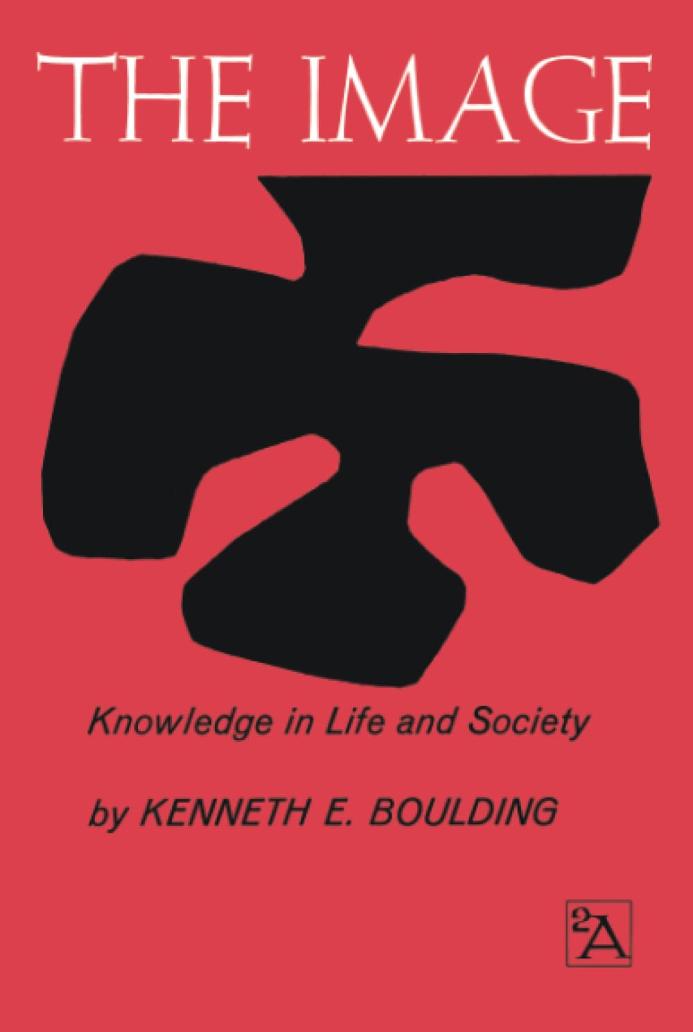 ler totalmente The Image: Knowledge in Life and Society: 47