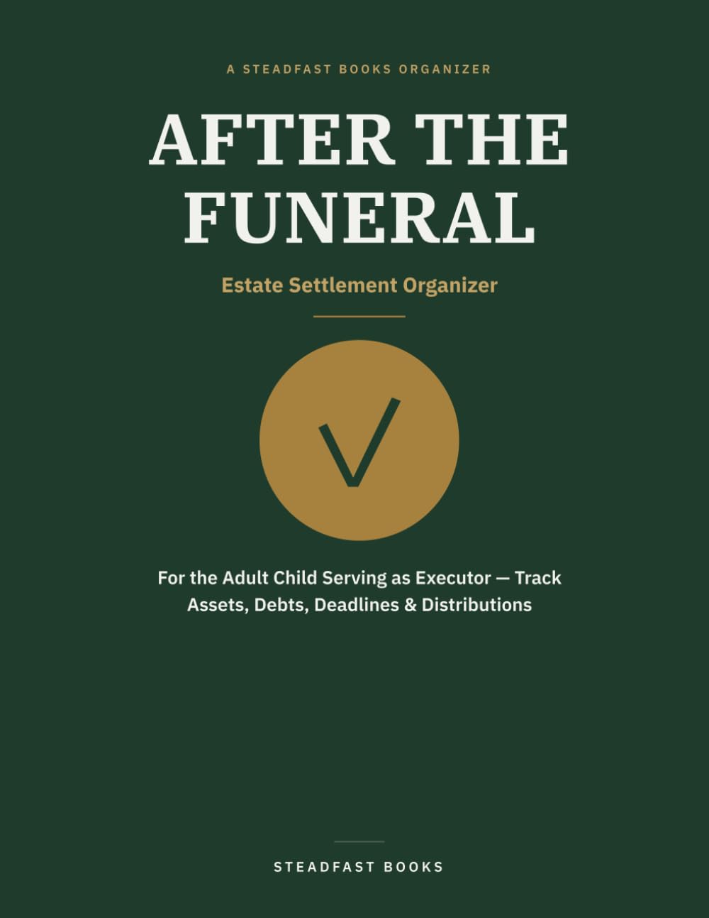 After the Funeral: A Practical Organizer for Settling a Parent's Estate baixar o livro de graça