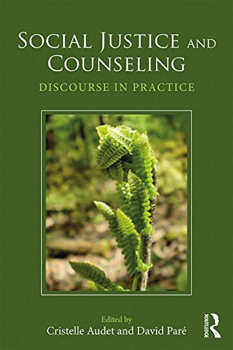 ler totalmente Social Justice and Counseling: Discourse in Practice (English Edition)