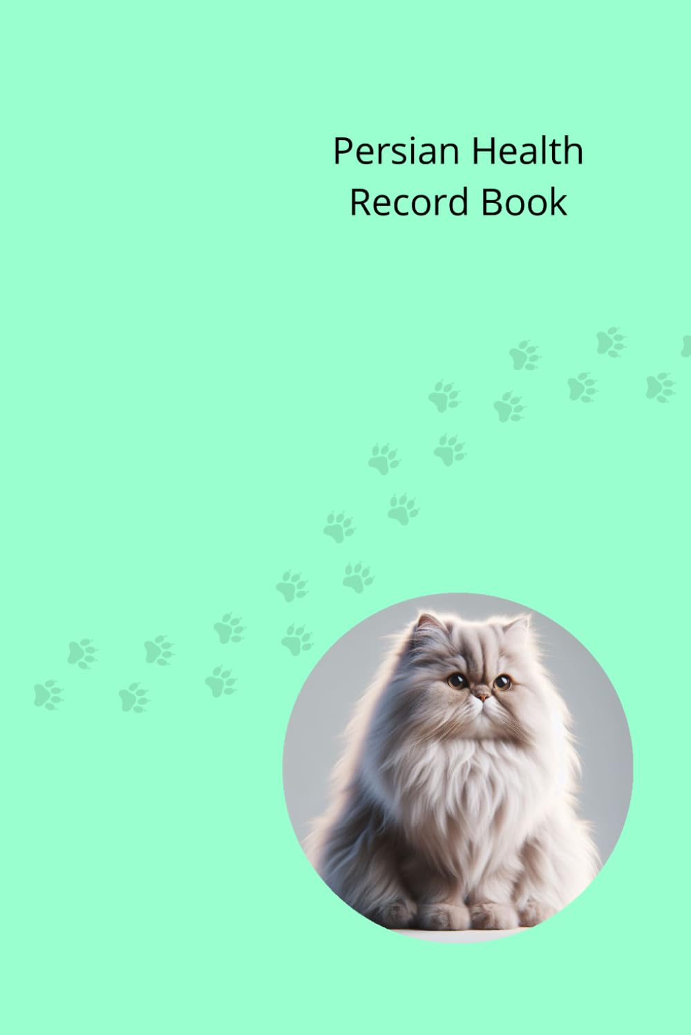 capítulo por capítulo baixar Persian Health Record Book: Cat Medical Journal for Boy Cats - 101 Pages for Veterinary Visits, Vaccinations and Medication Tracking